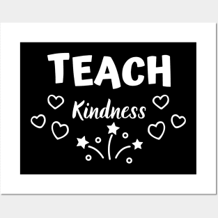 Great Teach Kindness Gift Idea Posters and Art